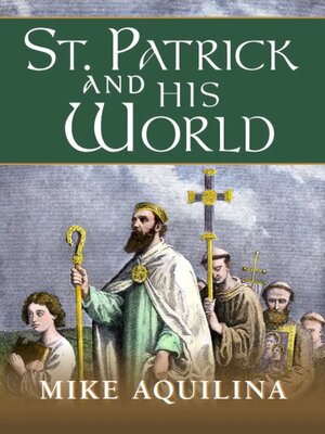 cover image of St. Patrick and His World